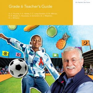 Via Afrika Life Skills Grade 6 Teacher's Guide