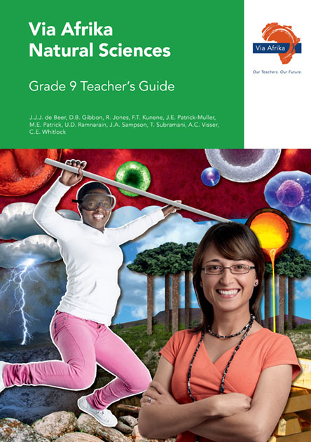 Via Afrika Natural Sciences Grade 9 Teacher's Guide