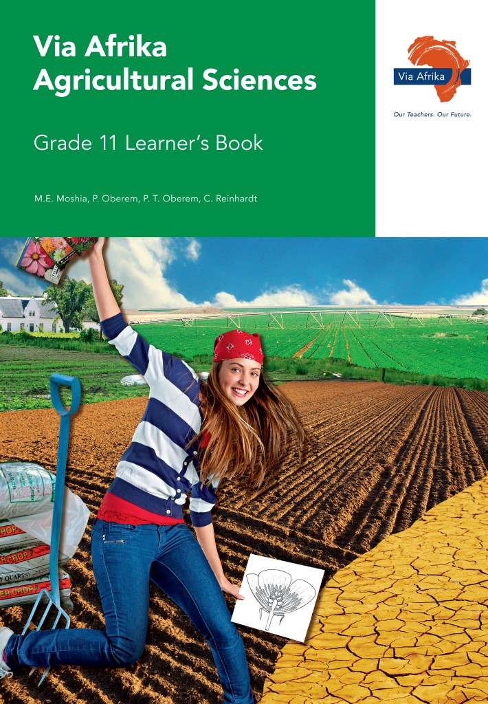 Via Afrika Agricultural Sciences Grade 11 Learner's Book