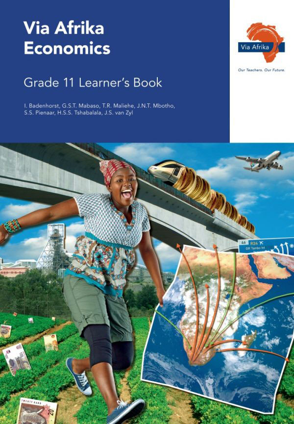 Via Afrika Economics Grade 11 Learner's Book