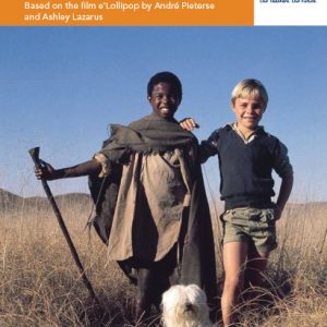 Via Afrika English First Additional Language Grade 8 Novel: e'Lollipop