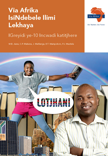 Via Afrika isiNdebele Home Language Grade 10 Teacher's Guide