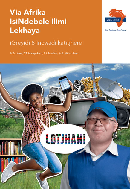 Via Afrika isiNdebele Home Language Grade 8 Teacher's Guide