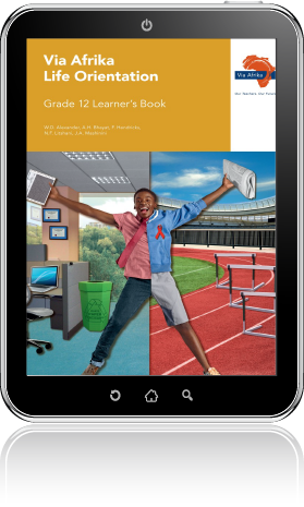 eBook ePub for Tablets: Via Afrika Life Orientation Grade 12 Learner's Book