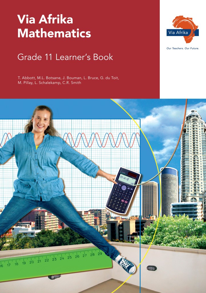 Via Afrika Mathematics Grade 11 Learner's Book