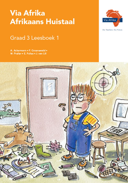 Via Afrika Afrikaans Huistaal Graad 3 Leesboek 1