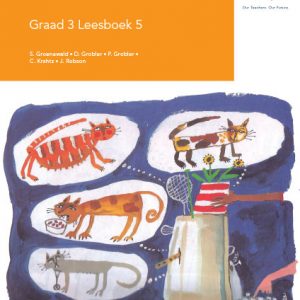 Via Afrika Afrikaans Huistaal Graad 3 Leesboek 5