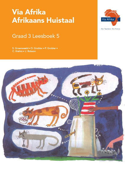 Via Afrika Afrikaans Huistaal Graad 3 Leesboek 5