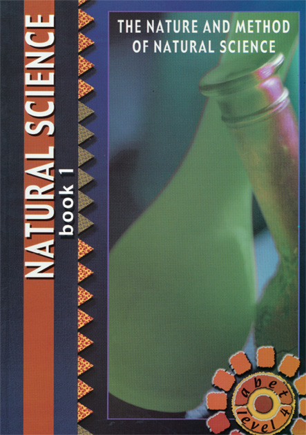 The nature and method of Natural Sciences Level 4 Learner's Workbook 1