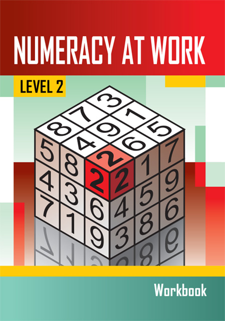 Numeracy at Work Level 2 Learner's Workbook