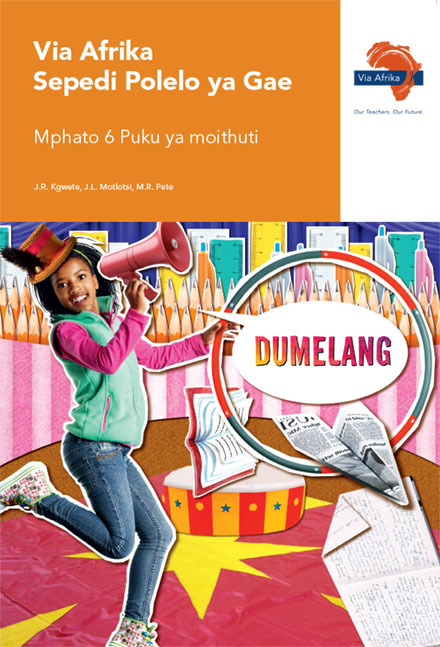 Via Afrika Sepedi Home Language Grade 6 Learner's Book