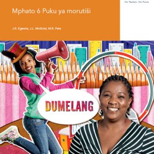 Via Afrika Sepedi Home Language Grade 6 Teacher's Guide