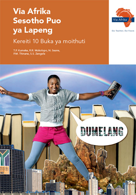 Via Afrika Sesotho Home Language Grade 10 Learner's Book