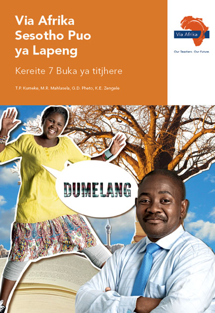 Via Afrika Sesotho Home Language Grade 7 Teacher's Guide