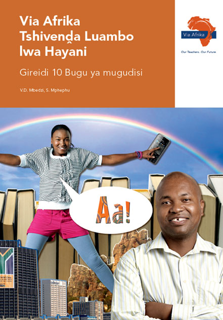 Via Afrika Tshivenḓa Home Language Grade 10 Teacher's Guide