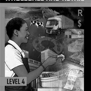 Wholesale and Retail Level 4 Facilitator's Guide