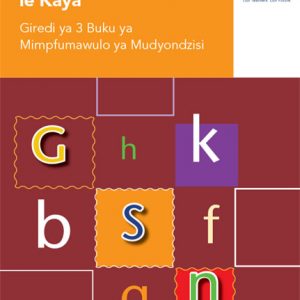 Via Afrika Xitsonga Home Language Grade 3 Phonics Teacher's Guide