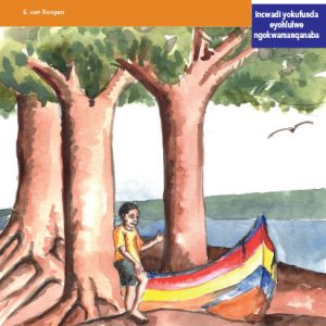 Via Afrika isiXhosa Home Language Intermediate Phase Graded Reader 13 Umthi ephenyaneni