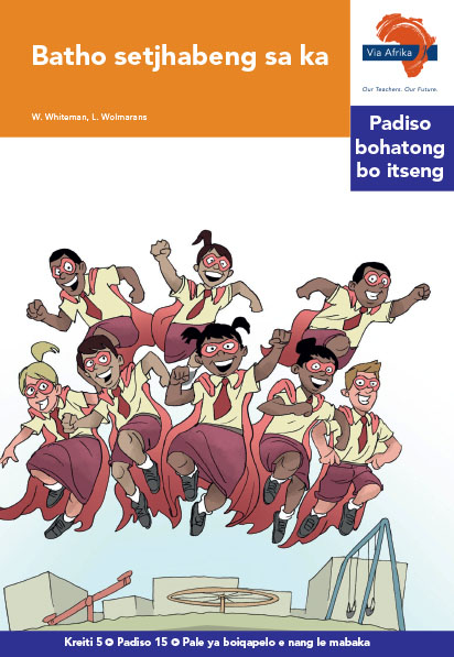 Via Afrika Sesotho Home Language Intermediate Phase Graded Reader 15 Batho setjhabeng sa ka