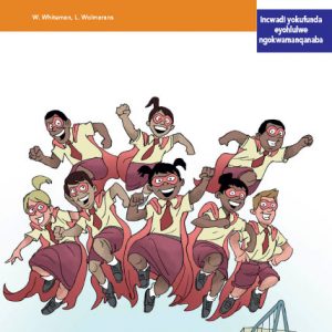 Via Afrika isiXhosa Home Language Intermediate Phase Graded Reader 15 Abuntu basekuhlaleni