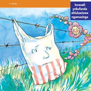 Via Afrika isiZulu Home Language Intermediate Phase Graded Reader 16 Into Ocingweni