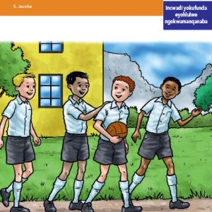 Via Afrika isiXhosa Home Language Intermediate Phase Graded Reader 19 Abahlobo