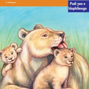 Via Afrika Sepedi Home Language Intermediate Phase Graded Reader 20 Tau e tšhweu ya ga Selamolela