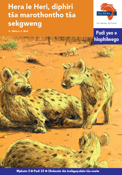 Via Afrika Sepedi Home Language Intermediate Phase Graded Reader 23 Hera le Heri, diphiri tša marothontho tša sekgweng