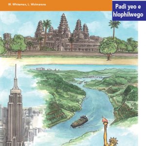 Via Afrika Sepedi Home Language Intermediate Phase Graded Reader 24 Dimaka tša lefase tše di dirilwego ke motho