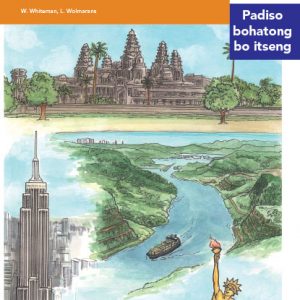 Via Afrika Sesotho Home Language Intermediate Phase Graded Reader 24 Ntho tse hlollang tsa lefatshe tse entsweng ke motho