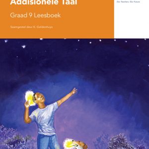 Via Afrika Afrikaans Eerste Addisionele Taal Graad 9 Leesboek