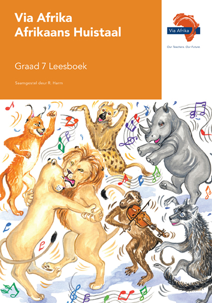 Via Afrika Afrikaans Huistaal Graad 7 Leesboek