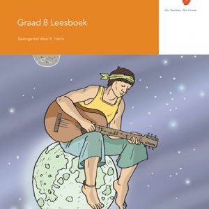 Via Afrika Afrikaans Huistaal Graad 8 Leesboek