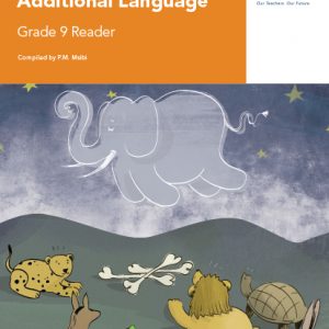 Via Afrika English First Additional Language Grade 9 Reader