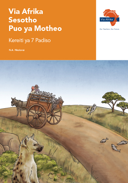 Via Afrika Sesotho Home Language Grade 7 Reader