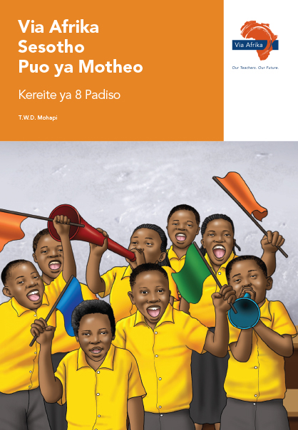Via Afrika Sesotho Home Language Grade 8 Reader