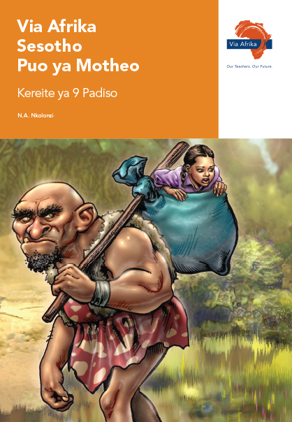 Via Afrika Sesotho Home Language Grade 9 Reader