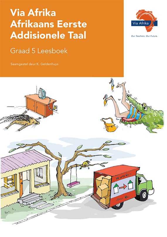 Via Afrika Afrikaans Eerste Addisionele Taal Graad 5 Leesboek