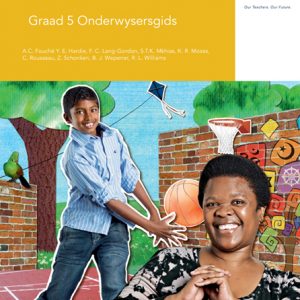 Via Afrika Lewensvaardighede Graad 5 Onderwysersgids