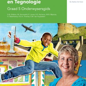 Via Afrika Natuurwetenskappe en Tegnologie Graad 5 Onderwysersgids
