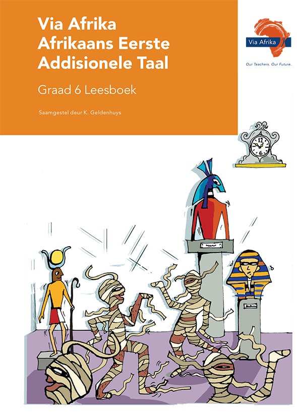 Via Afrika Afrikaans Eerste Addisionele Taal Graad 6 Leesboek