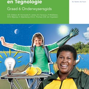 Via Afrika Natuurwetenskappe en Tegnologie Graad 6 Onderwysersgids