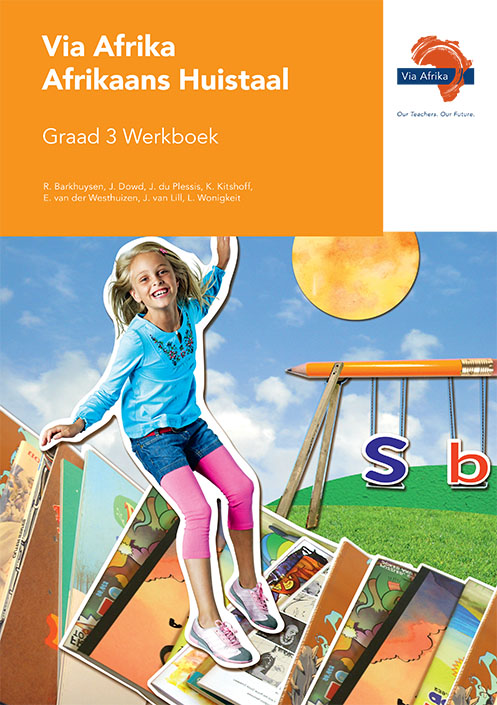 Via Afrika Afrikaans Huistaal Graad 3 Werkboek