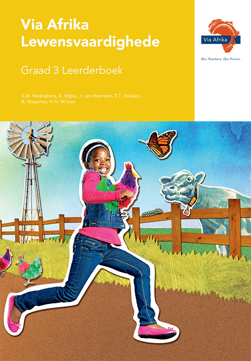Via Afrika Lewensvaardighede Graad 3 Leerderboek