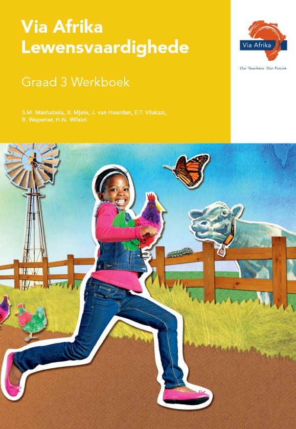Via Afrika Lewensvaardighede Graad 3 Werkboek