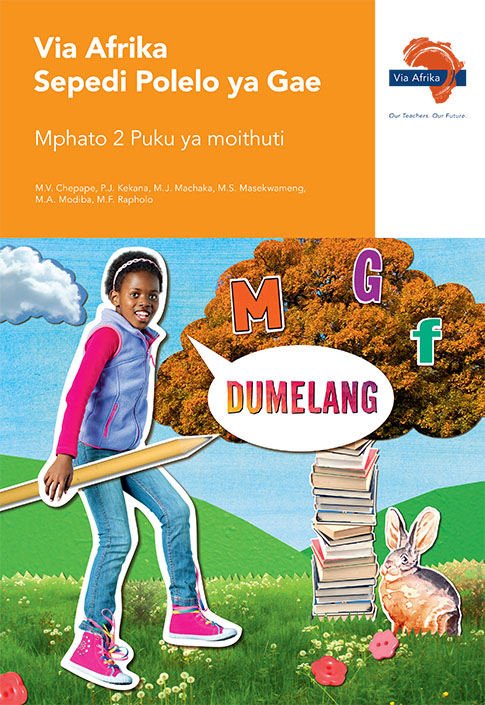 Via Afrika Sepedi Home Language Grade 2 Learner’s Book