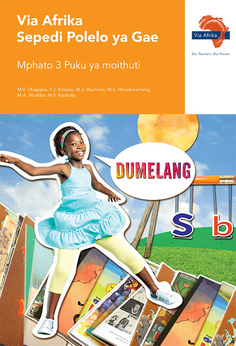 Via Afrika Sepedi Home Language Grade 3 Learner’s Book