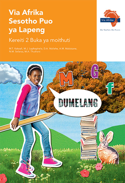 Via Afrika Sesotho Home Language Grade 2 Learner’s Book
