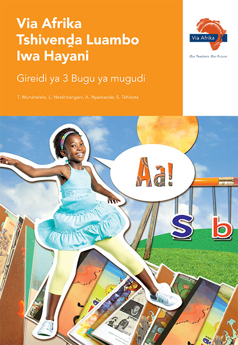 Via Afrika Tshivenḓa Home Language Grade 3 Learner’s Book