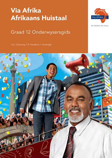 Via Afrika Afrikaans Huistaal Graad 12 OG